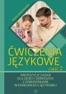  Ćwiczenia językowe cz. 2. Propozycje zadań...