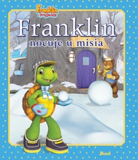 Franklin nocuje u misia - Paulette Bourgeois