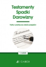 Testamenty Spadki Darowizny Trafny i praktyczny dobór przepisów