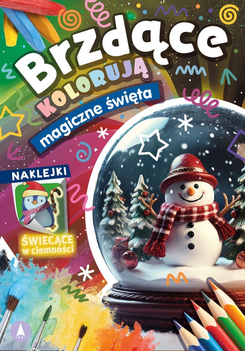 Brzdące kolorują. Magiczne święta (naklejki świecące w ciemności)