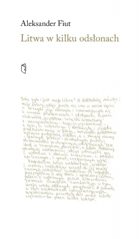 Litwa w kilku odsłonach - Aleksander Fiut