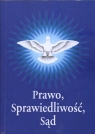 Prawo, Sprawiedliwość, Sąd  Deresiński Wojciech