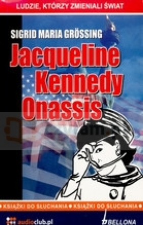 Jacqueline Kennedy Onassis 2 CD - Grossing Sigrid Maria