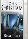 Bractwo  John Grisham