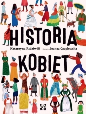 Historia kobiet - Radziwiłł Katarzyna