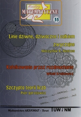 Miniatury matematyczne 55 - Mieczysław K. Mentzen, Kraśkiewicz Witold, Jędrzejewicz Piotr