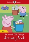 Peppa Pig: Fun with Old Things Activity Book Ladybird Readers Level 1