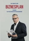 Jak stworzyć swój biznesplan Mariusz Mszyca