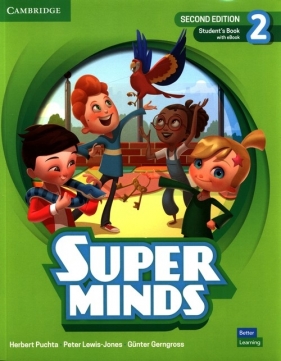 Super Minds 2 Student's Book with eBook British English - Puchta Herbert, Lewis-Jones Peter, Gerngross Gunter