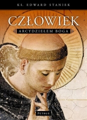 Człowiek arcydziełem Boga