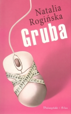 Gruba - Rogińska Natalia<br />