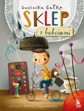 Sklep z babciami - Dominika Gałka