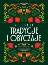 Polskie tradycje i obyczaje
