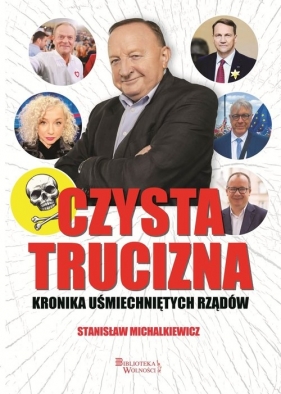 Czysta trucizna - Stanisław Michalkiewicz, Marek Skalski