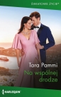 Na wspólnej drodze - Tara Pammi