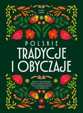 Polskie tradycje i obyczaje - Sylwia Chmiel