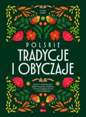 Polskie tradycje i obyczaje - Sylwia Chmiel