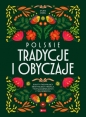Polskie tradycje i obyczaje - Sylwia Chmiel