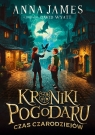 Kroniki Pogodaru Czas czarodziejów