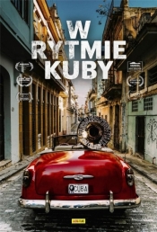 W rytmie Kuby (książka + DVD) - Praca zbiorowa