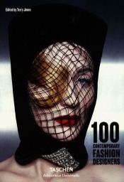 100 Contemporary Fashion Desigers - Jones Terry