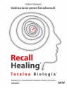 Recall Healing. Totalna Biologia