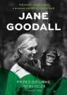 Przez dziurkę od klucza DL Jane Goodall