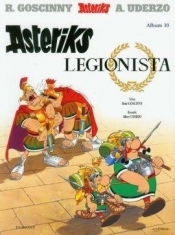 Asteriks. Tom 10. Asteriks legionista (Uszkodzona okładka) - Opracowanie zbiorowe