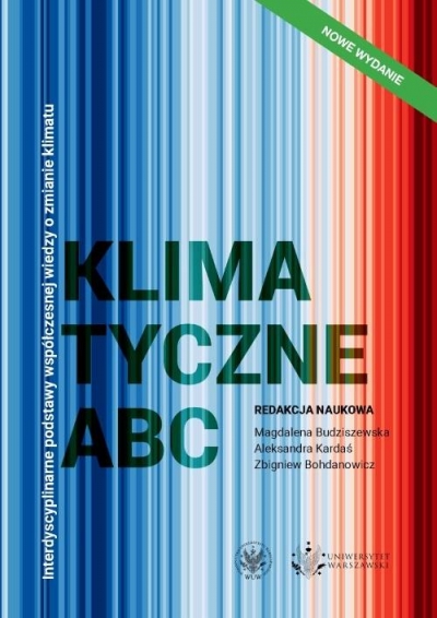 Klimatyczne ABC. Interdyscyplinarne podstawy współczesnej wiedzy o zmianie klimatu