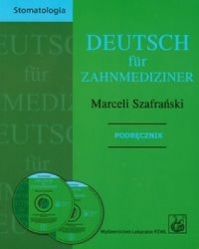 Deutsch fur zahnmediziner + CD - Szafrański Marceli