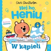 Hej ho Heniu! W kąpieli - Chris Chatterton