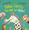 Takie żarty to nie w zoo Sophie Schoenwald