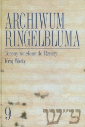 Archiwum Ringelbluma t9 - <br />