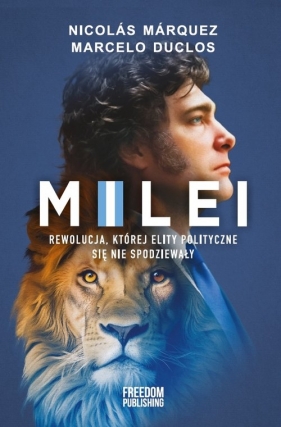 Milei - Nicolas Marquez, Marcelo Duclos
