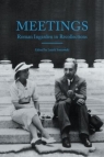 Meetings. Roman Ingarden in Recollections Leszek Sosnowski