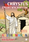 Chrystus zmartwychwstał. Kolorowanka na czas Wielkanocy