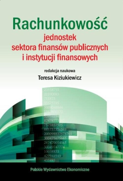 RACHUNKOWOŚĆ JEDNOSTEK SEKTORA FINANSÓW PUBLICZNYCH I INSTYTUCJI FINANSOWYCH