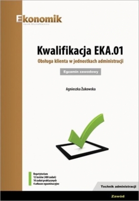 Kwalifikacja EKA.01. Obsługa klienta... - Agnieszka Żukowska