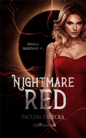 Nightmare Red T.1 - Paulina Zalecka