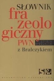 Słownik frazeologiczny z Bralczykiem ed. spec. (Uszkodzona okładka)