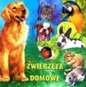 Zwierzęta domowe - Opracowanie zbiorowe