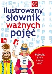 Ilustrowany słownik ważnych pojęć - Artur Maciak