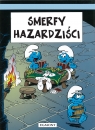  Smerfy hazardziści