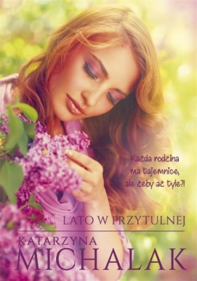 Lato w Przytulnej (z autografem) - Katarzyna Michalak