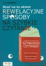 Rzuć na to okiem Rewelacyjne sposoby na szybkie czytanie