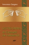Lectio Divina 4 Do Ewangelii Św Łukasza 1  Gargano Innocenzo