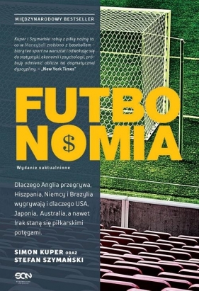 Futbonomia - Stefan Szymański, Simon Kuper