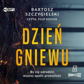 Dzień gniewu (Audiobook) - Szczygielski Bartosz