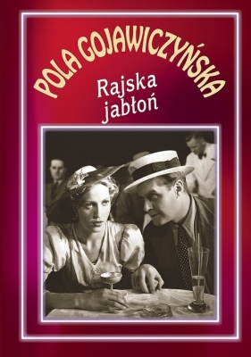 Rajska jabłoń - Gojawiczyńska Pola