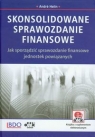 Skonsolidowane sprawozdanie finansowe Jak sporządzić sprawozdanie Helin Andre